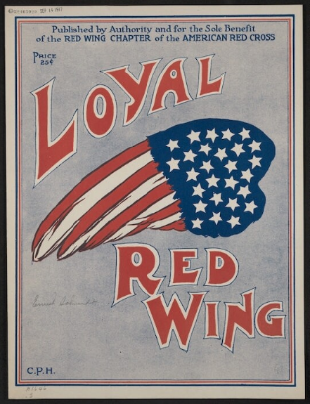 Printed sheet music cover featuring a stylized drawing of a bird's wing with a blue field of white stars at the shoulder and red and white striped feathers leading back; 'Publishied by Authority and for the sole benefit of the Red Wing Chapter of the American Red Cross'; the initials C.P.H. are at the lower left corner.